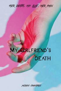 My Girlfriend's Death