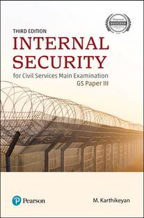 Internal Security | For Civil Services Main Examination | GS Paper 3 | Third Edition | By Pearson