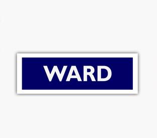 signEver Ward Sign Board For Hospital Medical Collage color-Blue (30 x 10 cm) Emergency Sign