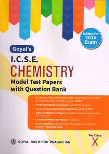 Goyal ICSE Chemistry Model Test Paper Class 10 (2020 EXAMS)