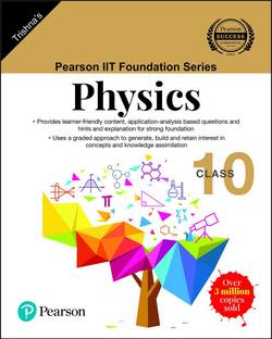 PEARSON IIT FOUNDATION SERIES PHYSICS CLASS-10