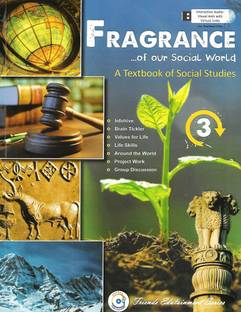 FRIENDS PUBLICATION FRAGRANCE OF OUR SOCIAL WORLD (A TEXTBOOK OF SOCIAL STUDIES) CLASS 3