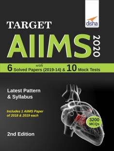 Target AIIMS 2020 with 6 Solved Papers (2019-14) & 10 Mock Tests 2nd Edition