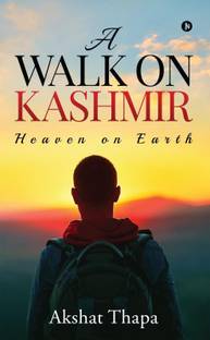 A Walk on Kashmir