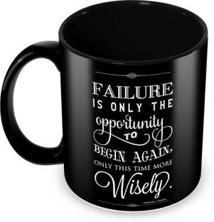 Tuelip Failure is opportunity -wisely quote Ceramic Coffee Mug