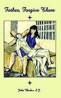 Father, Forgive Them