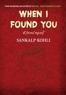 When I Found You  - I Found Myself