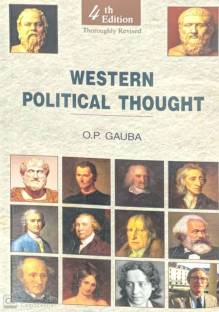 4TH Edition Thoroughly Revised Western Political Thought  - O P Gauba Western Political Thought