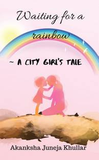 Waiting for a rainbow