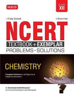 Ncert Textbook? + Exemplar Problem Solutions Chemistry Class 12