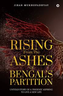 Rising from the Ashes of Bengal's Partition