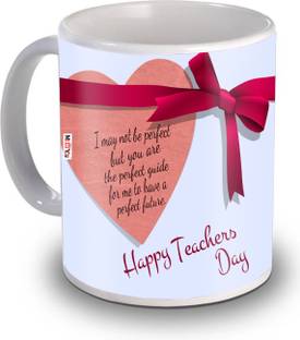 ME&YOU I May Not Be Perfect But You Are the Perfect Guide For Me Quoted Coffee IZ19DTTeachersDayMU-121 Ceramic Coffee Mug