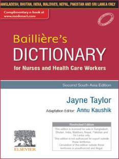 Bailliere's Dictionary for Nurses and Health Care Workers, 2nd South Aisa Edition
