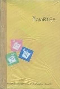 Moments-Supplementary Reader in English for Class IX