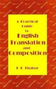 A Practical Guide to English Translation & Composition