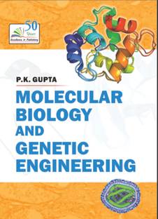 Molecular Biology and Genetic Engineering