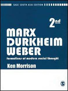 Marx, Durkheim, Weber