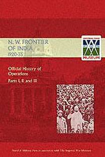 Official History of Operations on the North-West Frontier of India 1920-1935