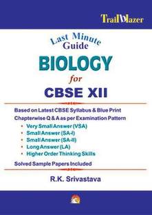 Last Minute Guide Biology for Cbse XII