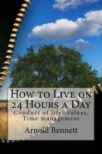 How to Live on 24 Hours a Day