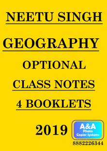 Geography Optional Class Notes (4 Booklets) 2019