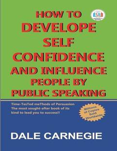 How To Develop Self Confidence And Influence People By Public Speaking