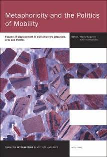 Metaphoricity and the Politics of Mobility