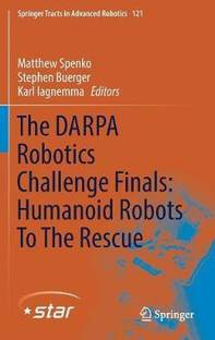 The DARPA Robotics Challenge Finals: Humanoid Robots To The Rescue
