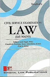 Singhal's Civil Service Examination LAW (IAS Mains)