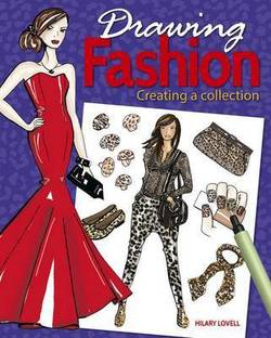 Drawing Fashion - Creating a Collection