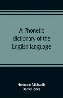 A phonetic dictionary of the English language