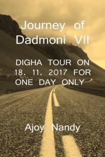 Journey of Dadamoni VII