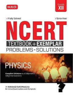 Ncert Textbook? + Exemplar Problem Solutions Physics Class 12
