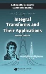 Integral Transforms and Their Applications, Second Edition