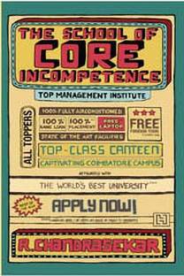 The School of Core Incompetence