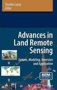 Advances in Land Remote Sensing : System, Modeling, Inversion and Application