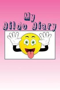 My Dildo Diary