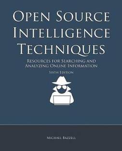 Open Source Intelligence Techniques