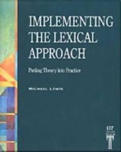 Implementing the Lexical Approach