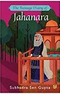 Teenage Diary of Jahanara