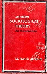 Modern Sociological Theory  - An Introduction