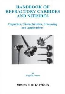Handbook of Refractory Carbides and Nitrides