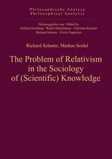 The Problem of Relativism in the Sociology of (Scientific) Knowledge