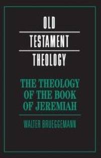 The Theology of the Book of Jeremiah