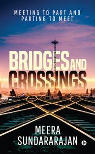 Bridges and Crossings
