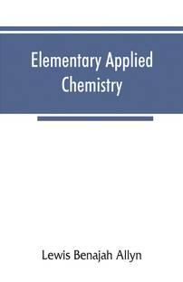 Elementary applied chemistry