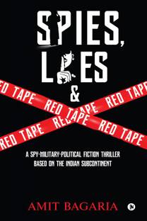 Spies, Lies & Red Tape