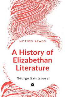 A History of Elizabethan Literature