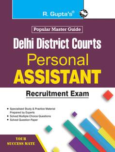 Delhi District Courts: Personal Assistant Recruitment Exam Guide