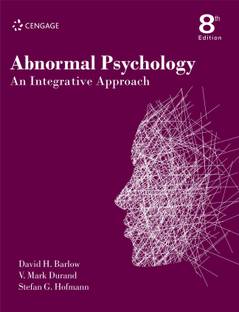 Abnormal Psychology an Integrative Approach  - An Integrative Approach 8 Edition
